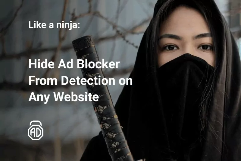 How to Stop Ad Blocker Detection on Websites